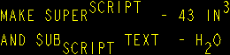 Text with Superscript and Subscript